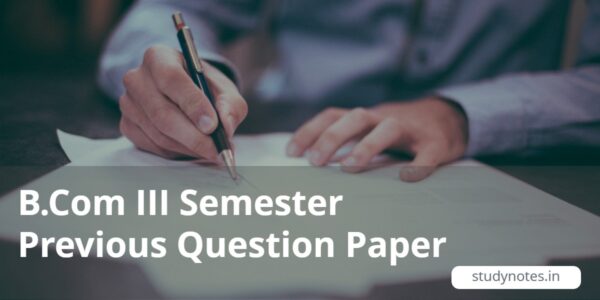 Calicut University Bcom Third Semester Previous Question Paper Studynotes