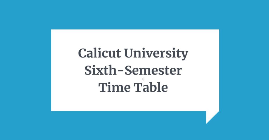 sixth-semester time table