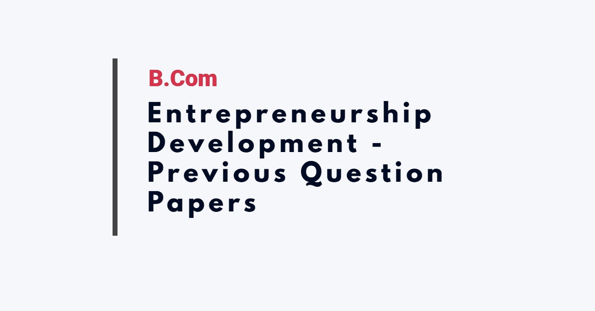 Entrepreneurship Development question papers