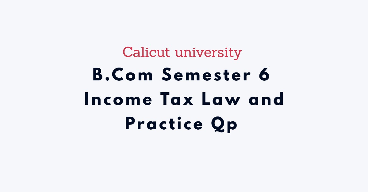 Income Tax Law and Practice qp