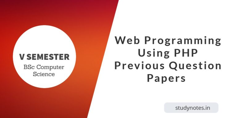 BSc Computer Science Web Programming Using PHP Previous Question Papers ...