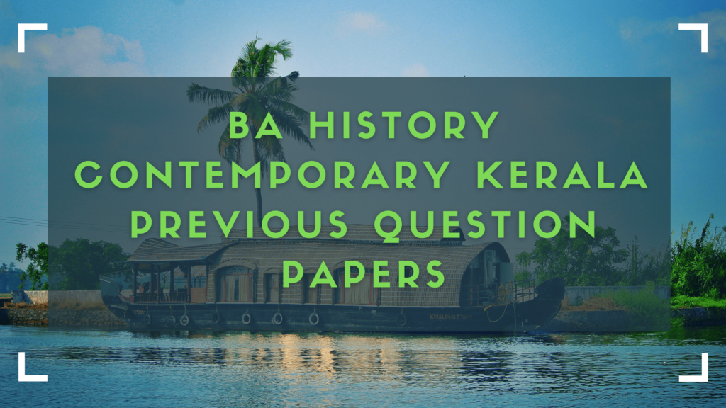 Contemporary Kerala Previous Question Papers