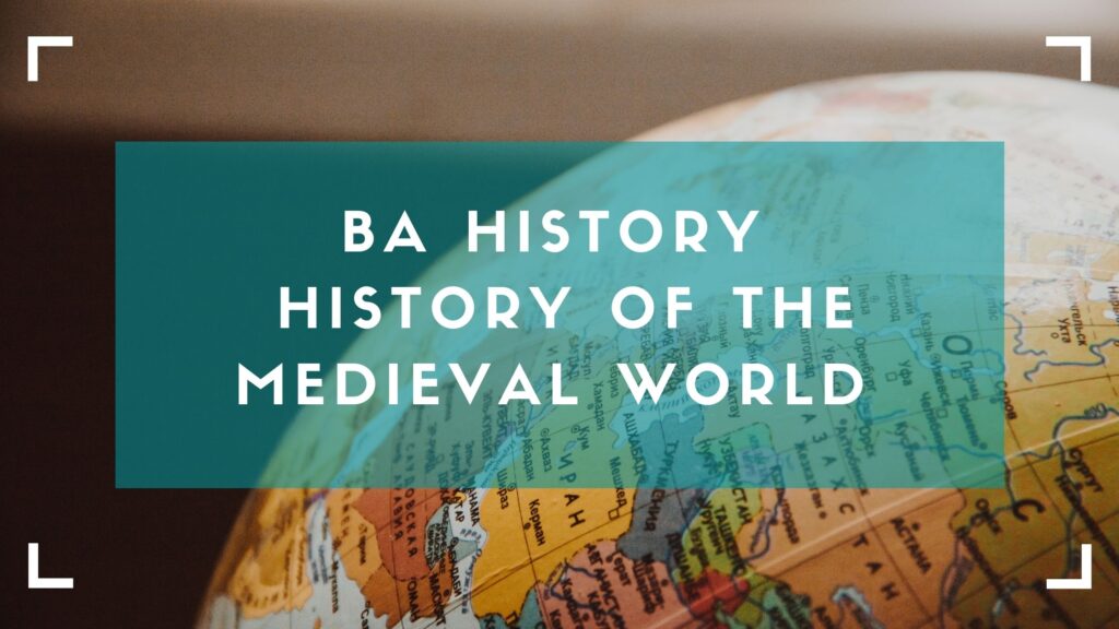 History of the medieval world Previous Question Papers
