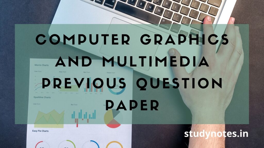 BCA Computer Graphics and Multimedia Previous question