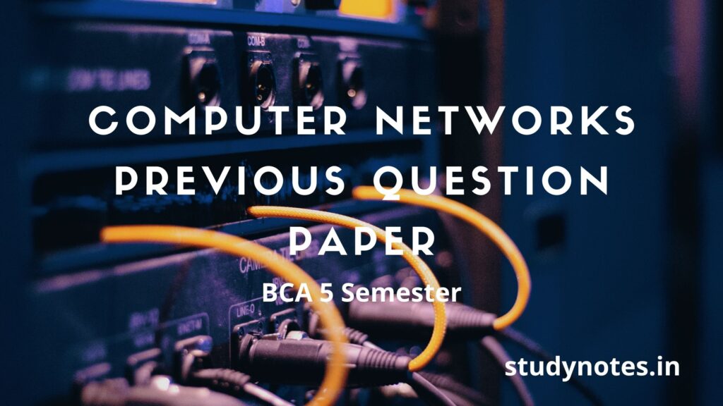 Computer Network Previous Question Paper