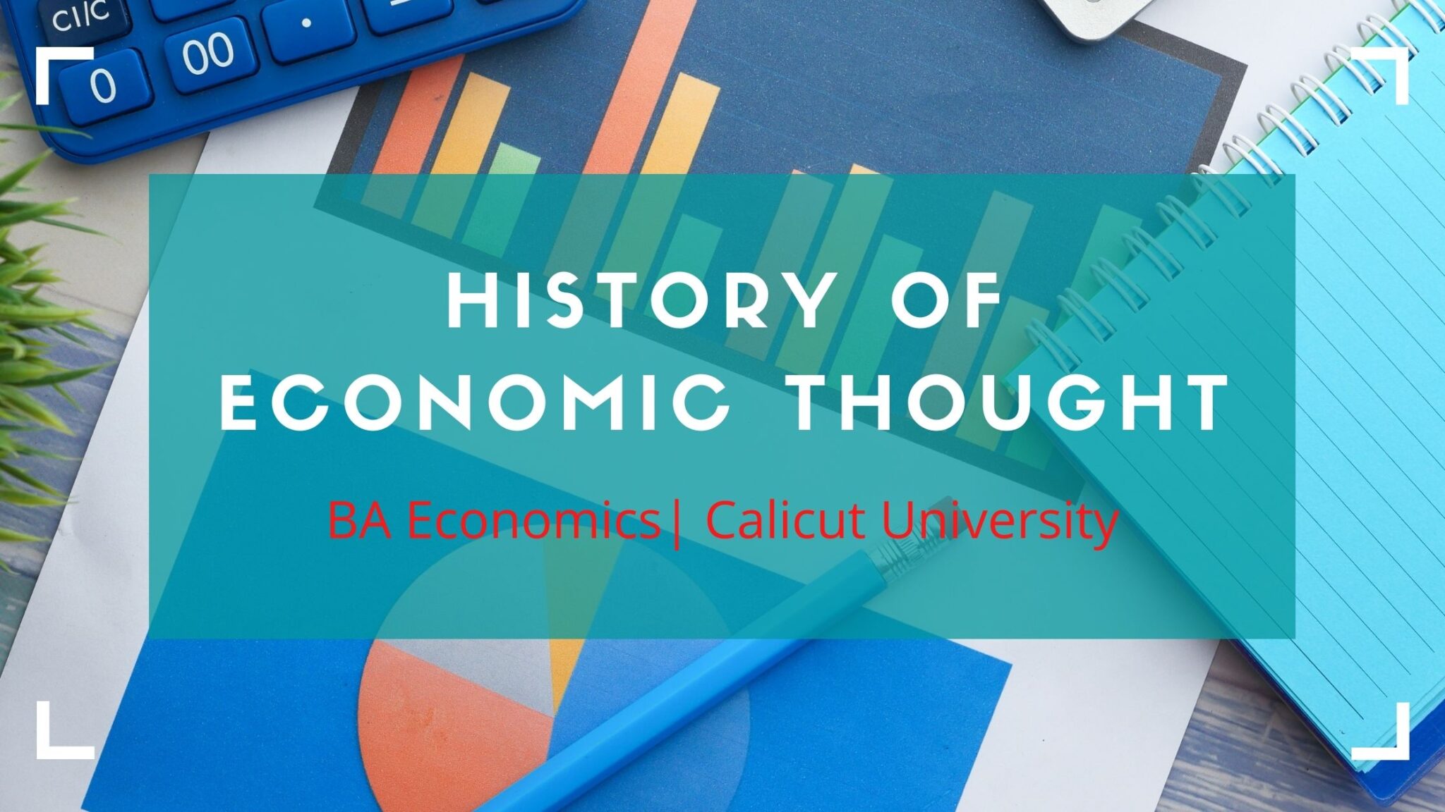 History Of Economic Thought Previous Question Paper For BA Economics