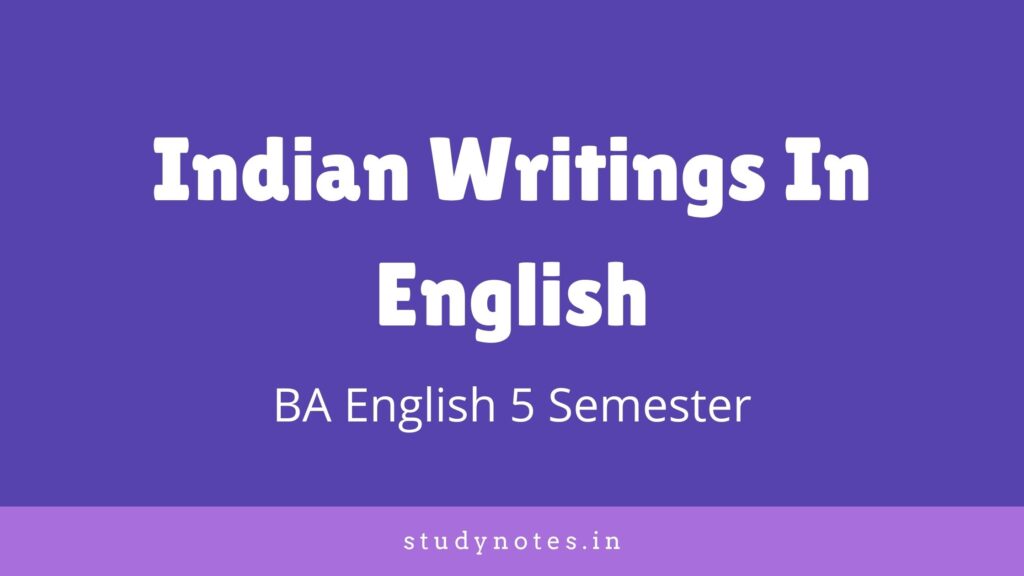 Indian Writing In English  Previous Question Paper