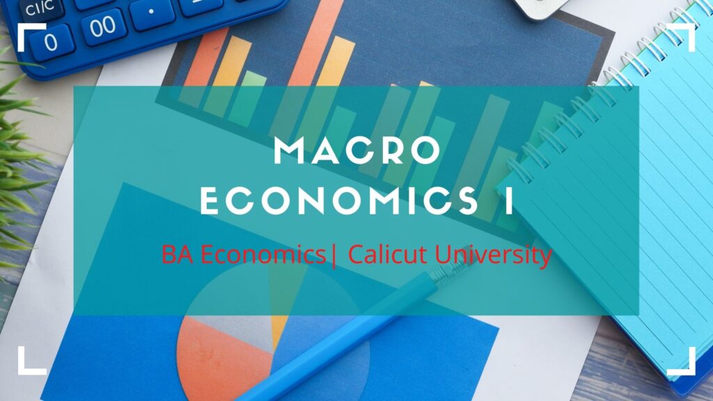 Macro Economics-I Previous Question Paper