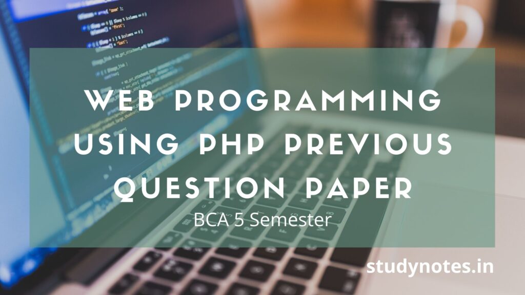 Web Programming using PHP Previous Question Paper