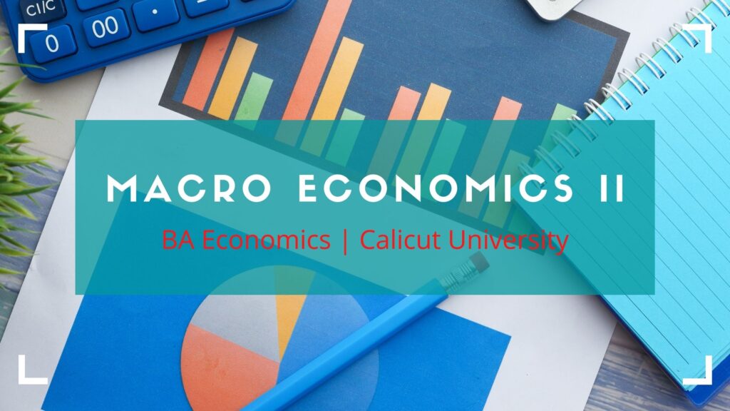 Macro Economics II Previous Question Paper