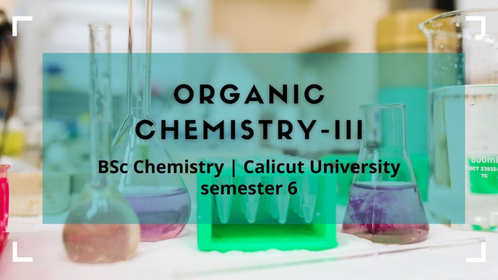 Organic Chemistry III Previous Question Paper