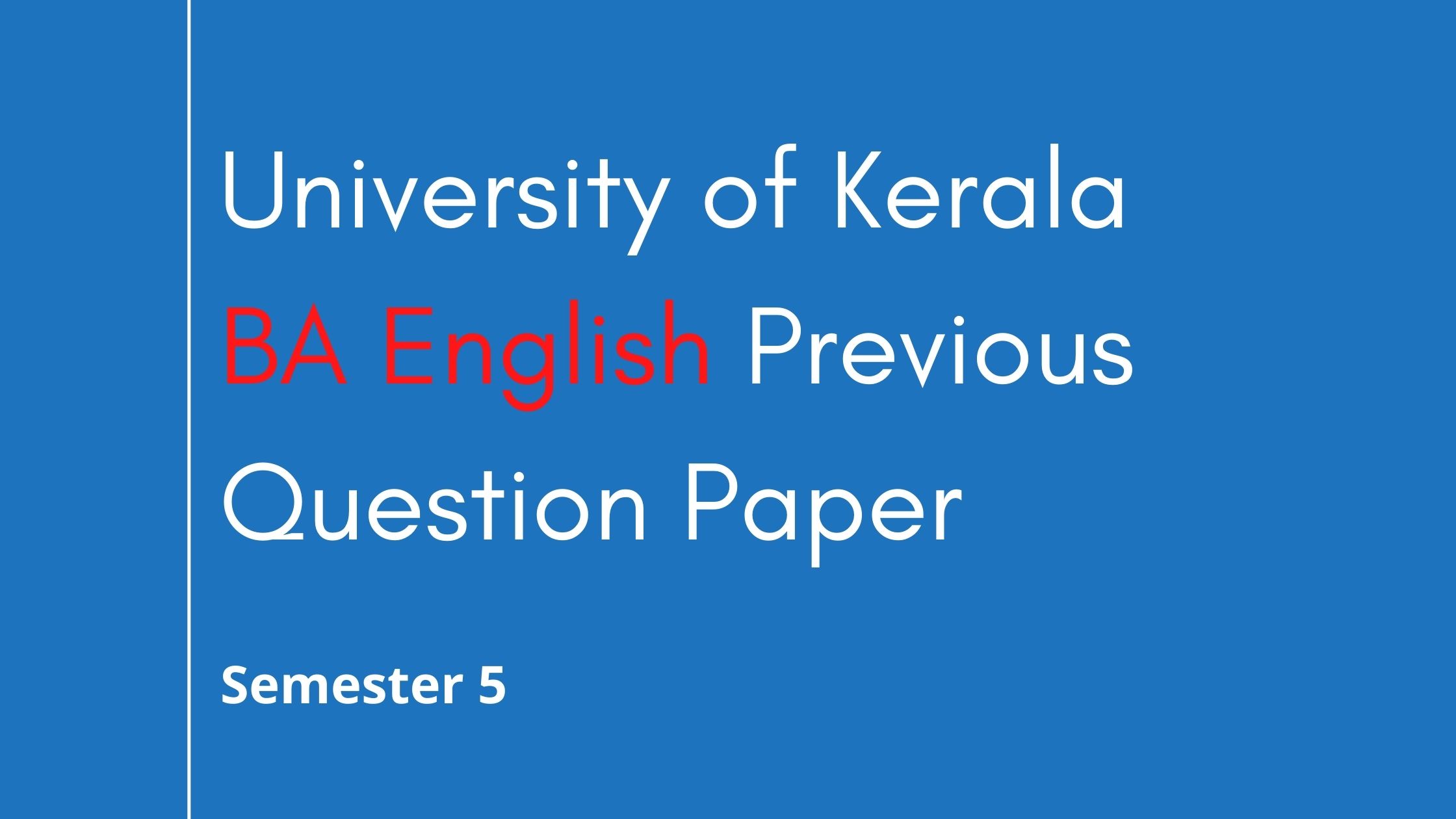 BA English 5 Semester Previous Year Question Papers kerala university