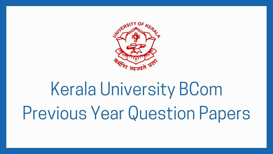 BCom Previous Year Question Papers