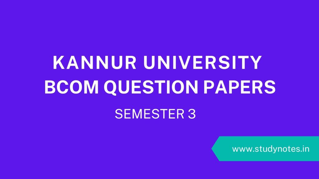 BCom Third Semester Previous Question Paper Of Kannur University