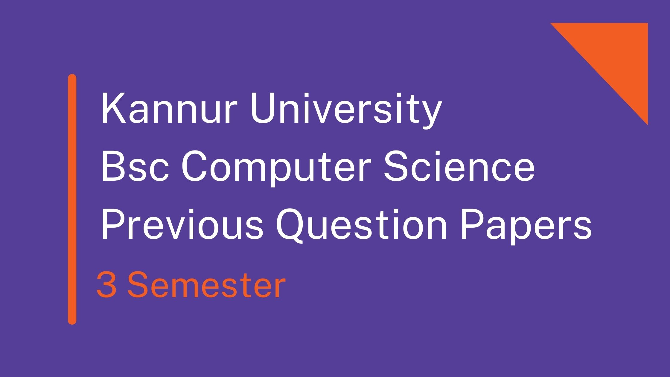BSc Computer Science Third Semester Previous Question Paper