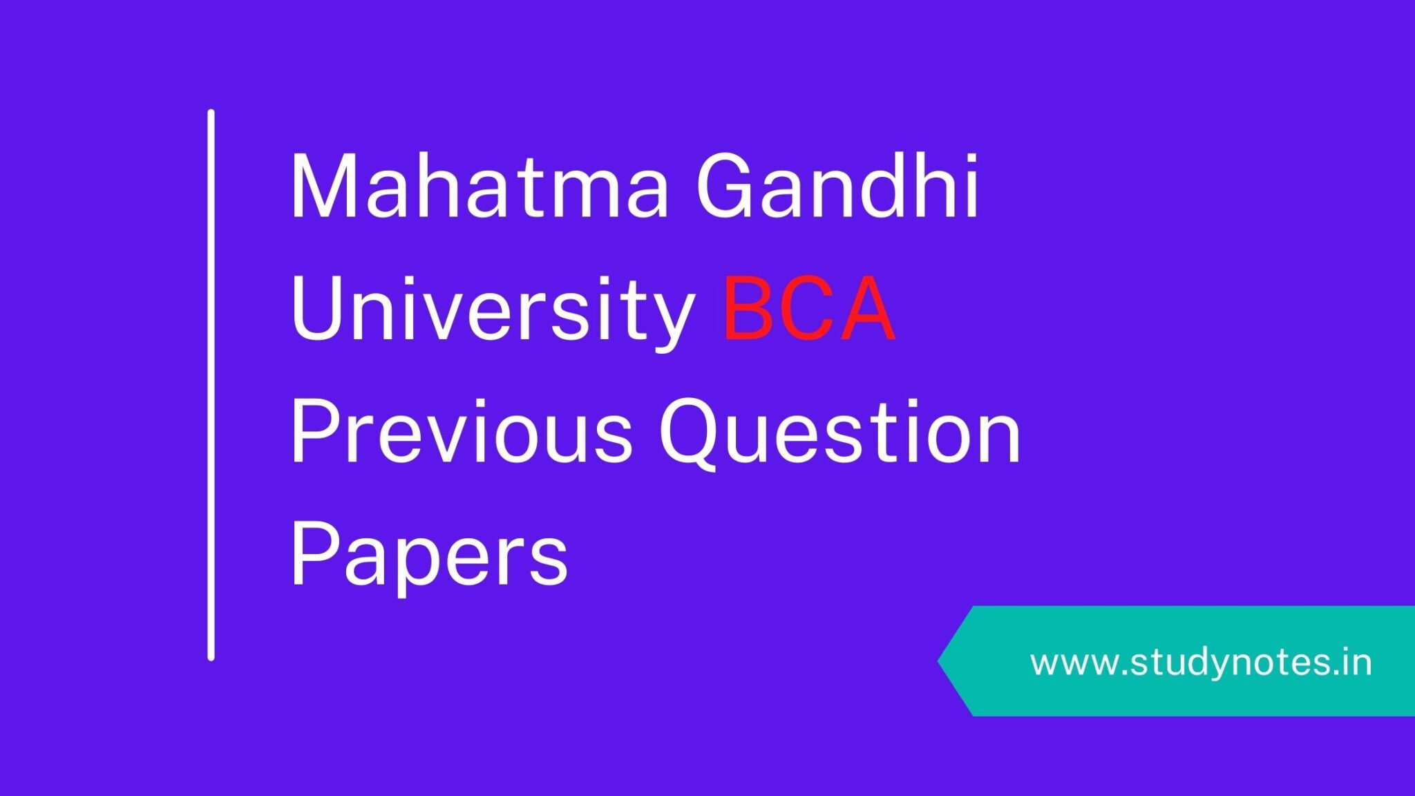 MG University BCA Previous Year Question Papers - StudyNotes