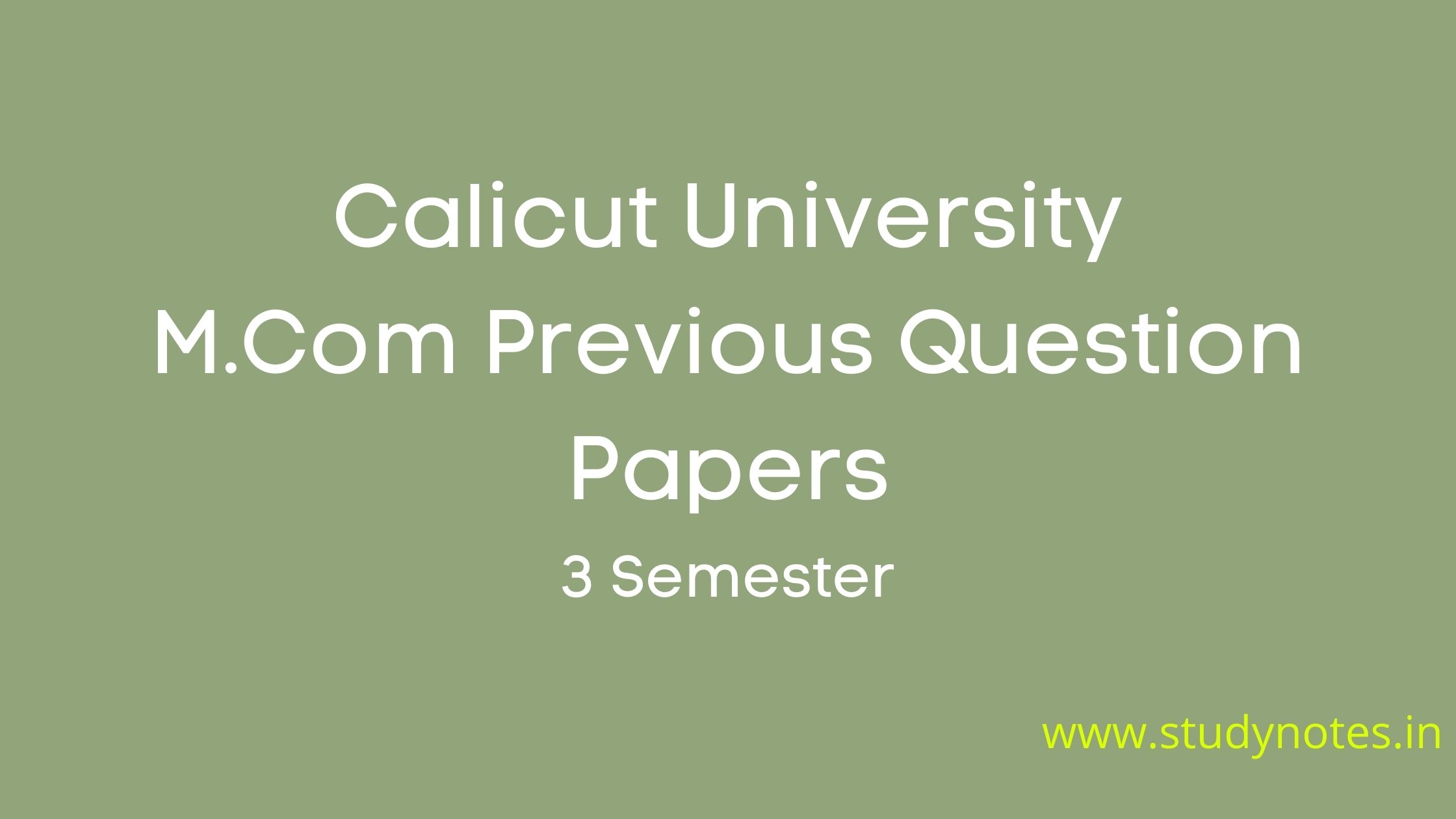 Third Semester M.Com Previous Question Paper Of MG University