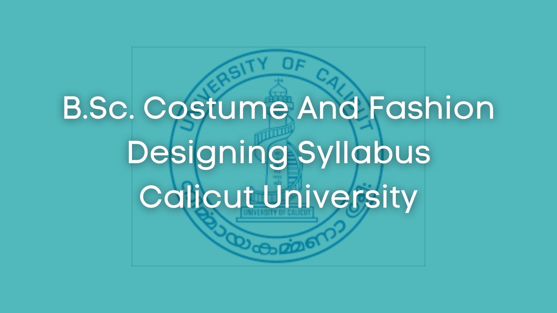 BSc. Costume And Fashion Designing Syllabus