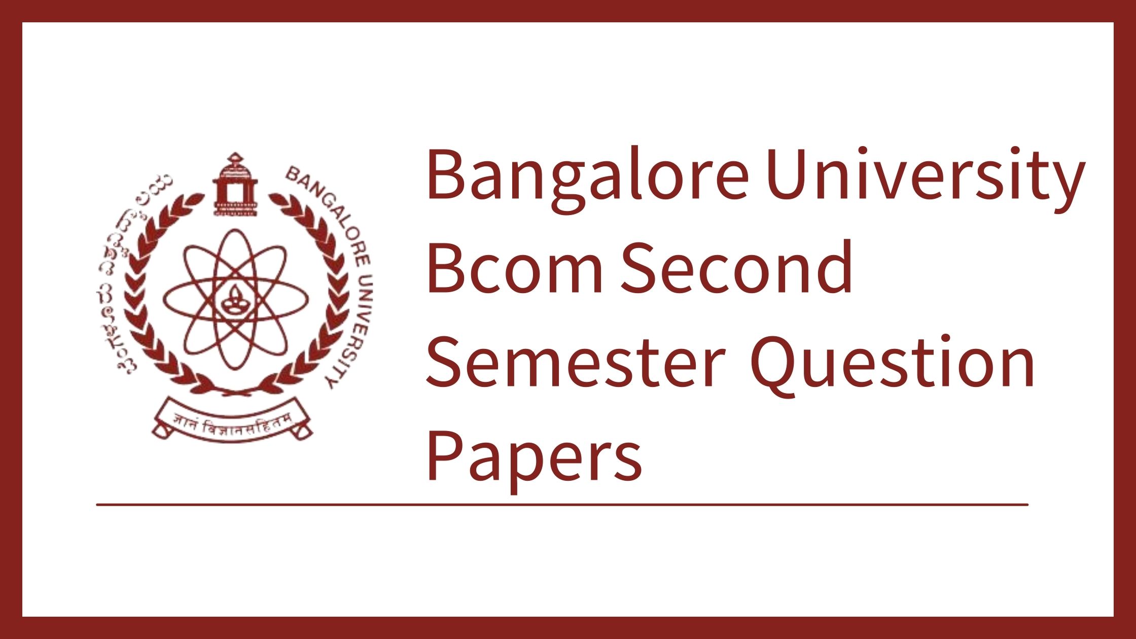 Bangalore University BCom Second Semester Previous Question Paper