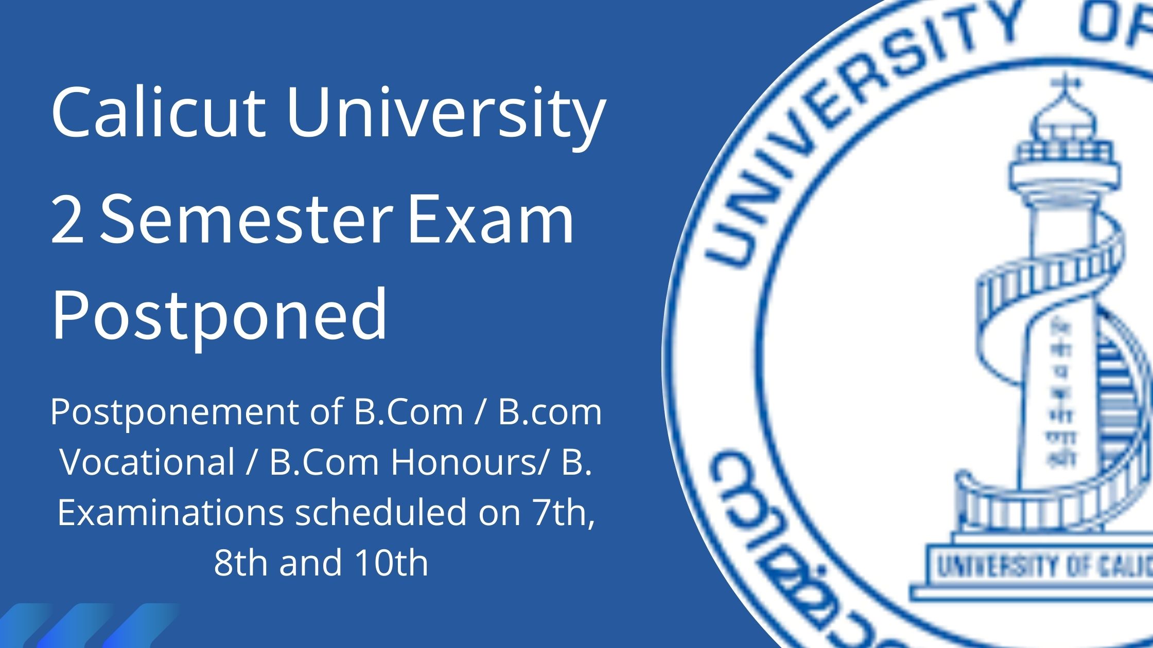 Second Semester Exams Postponed