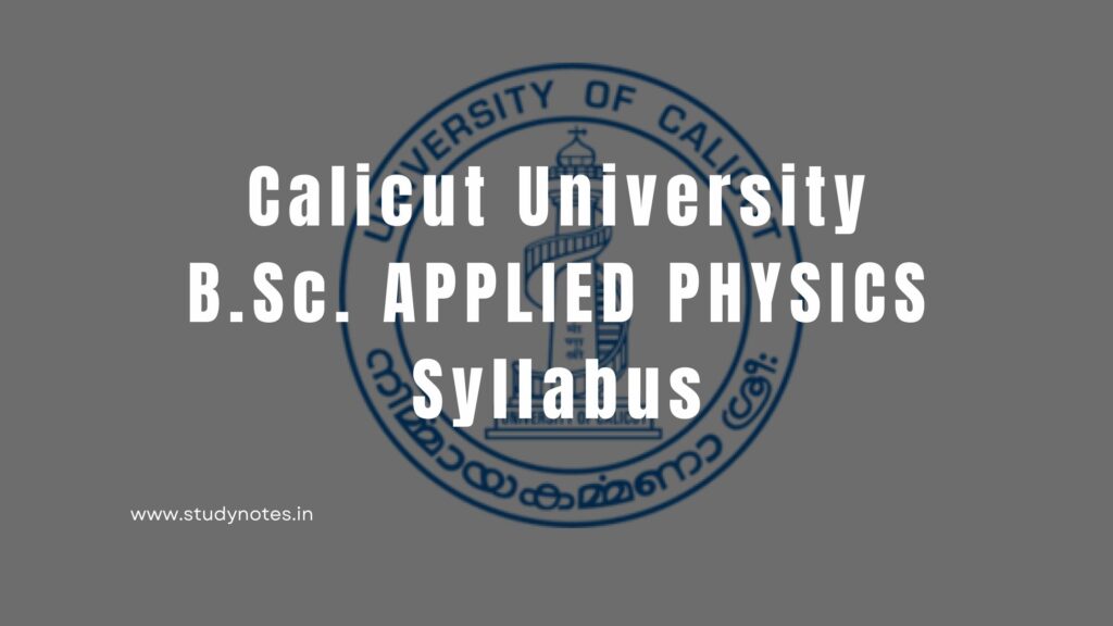 Calicut University BSc. Applied Physics Syllabus