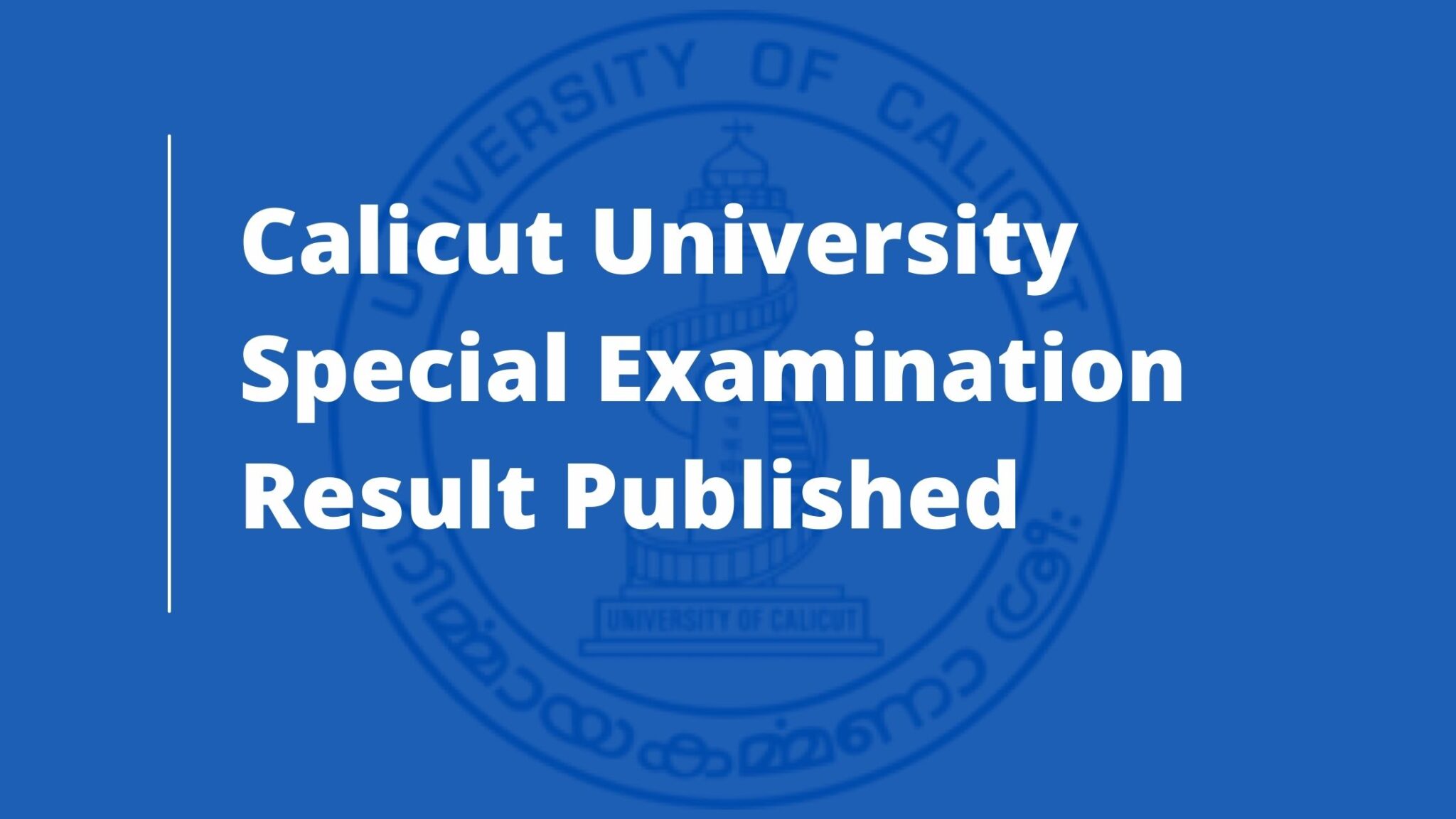 Calicut University Special Supplementary Examination Result Released ...