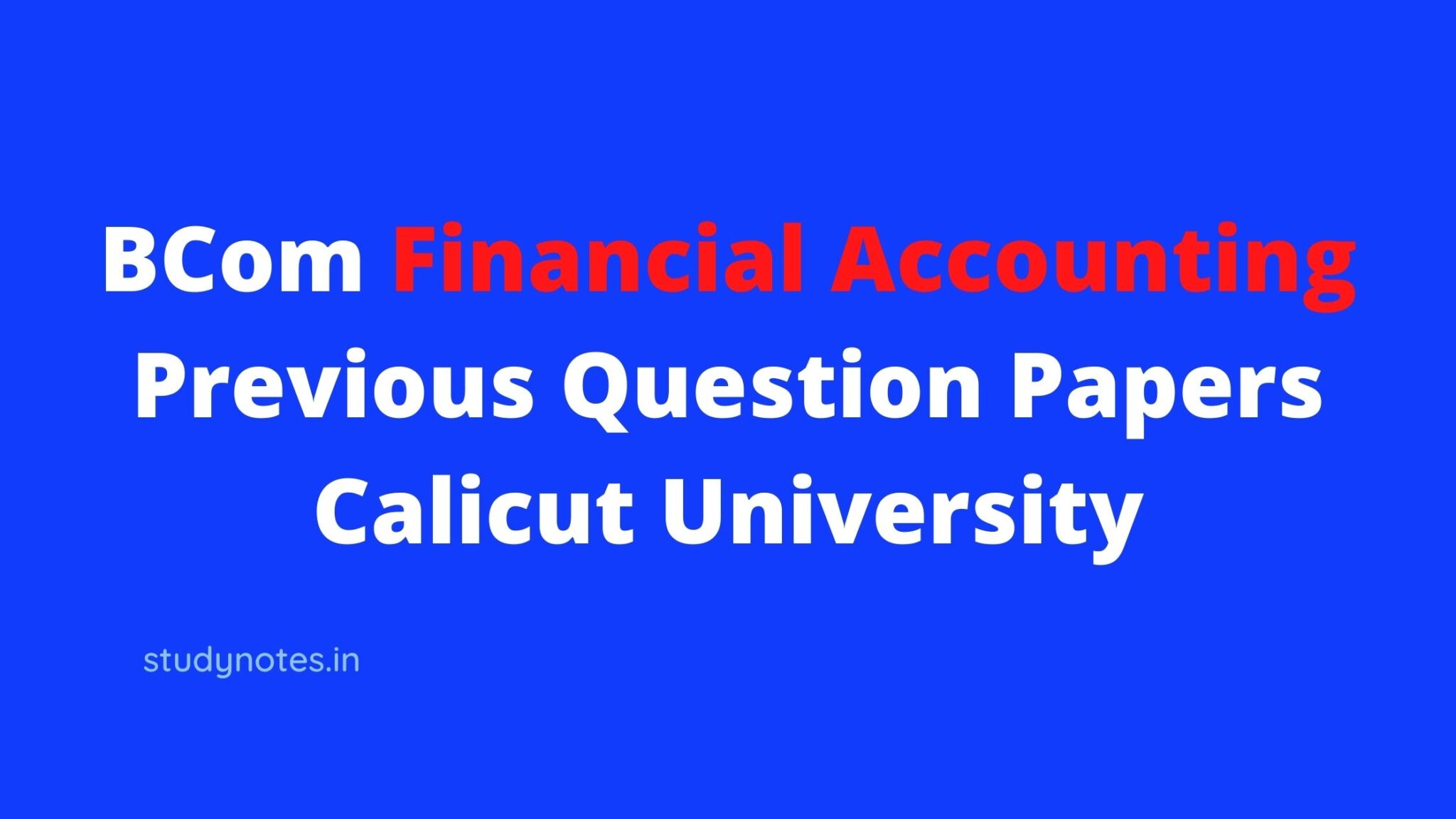 BCom Financial Accounting Previous Year Question Paper Calicut ...